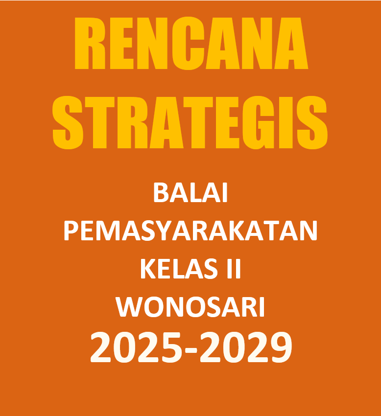 DOKUMEN RENSTRA BAPAS KELAS II WONOSARI TAHUN 2025-2029